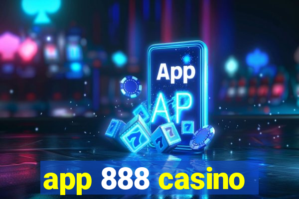 app 888 casino